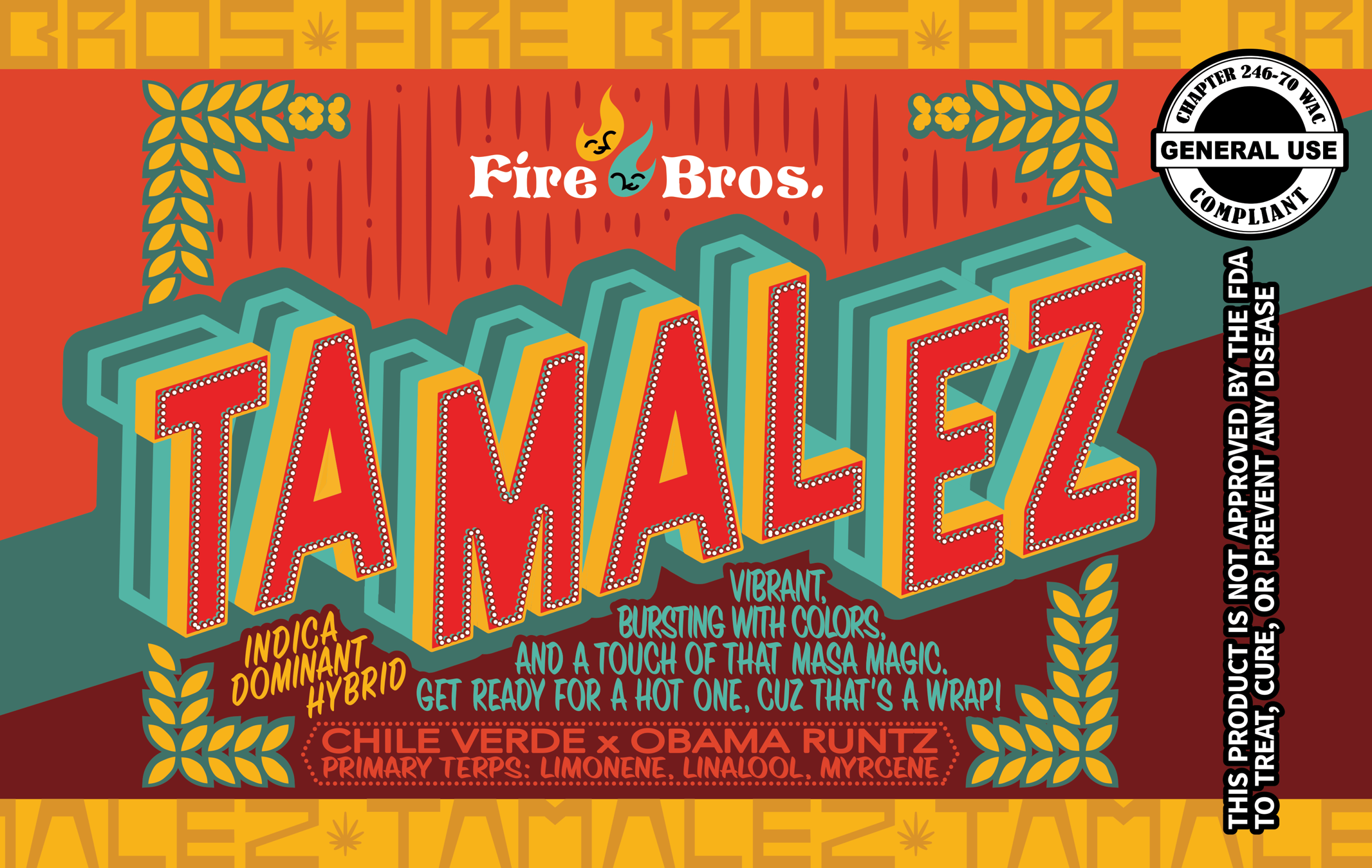 Fire Bros. - Tamalez 1g
