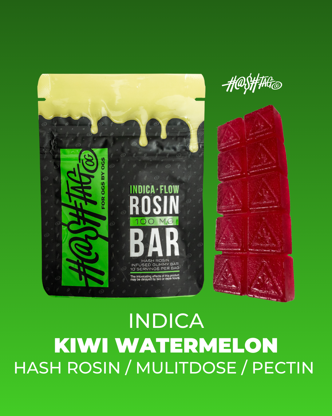 HashtagOG | Hash Rosin | Gummy Bar | Kiwi Watermelon | 100mg/10pk