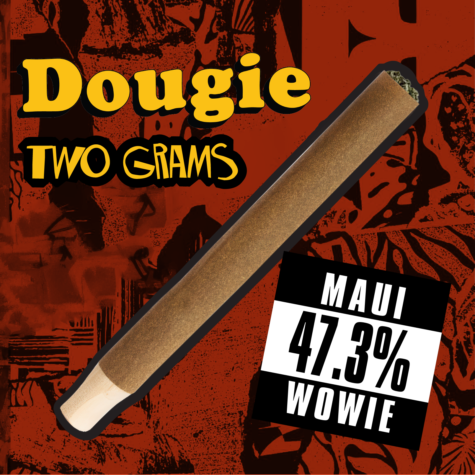 Dougie: Maui Wowie