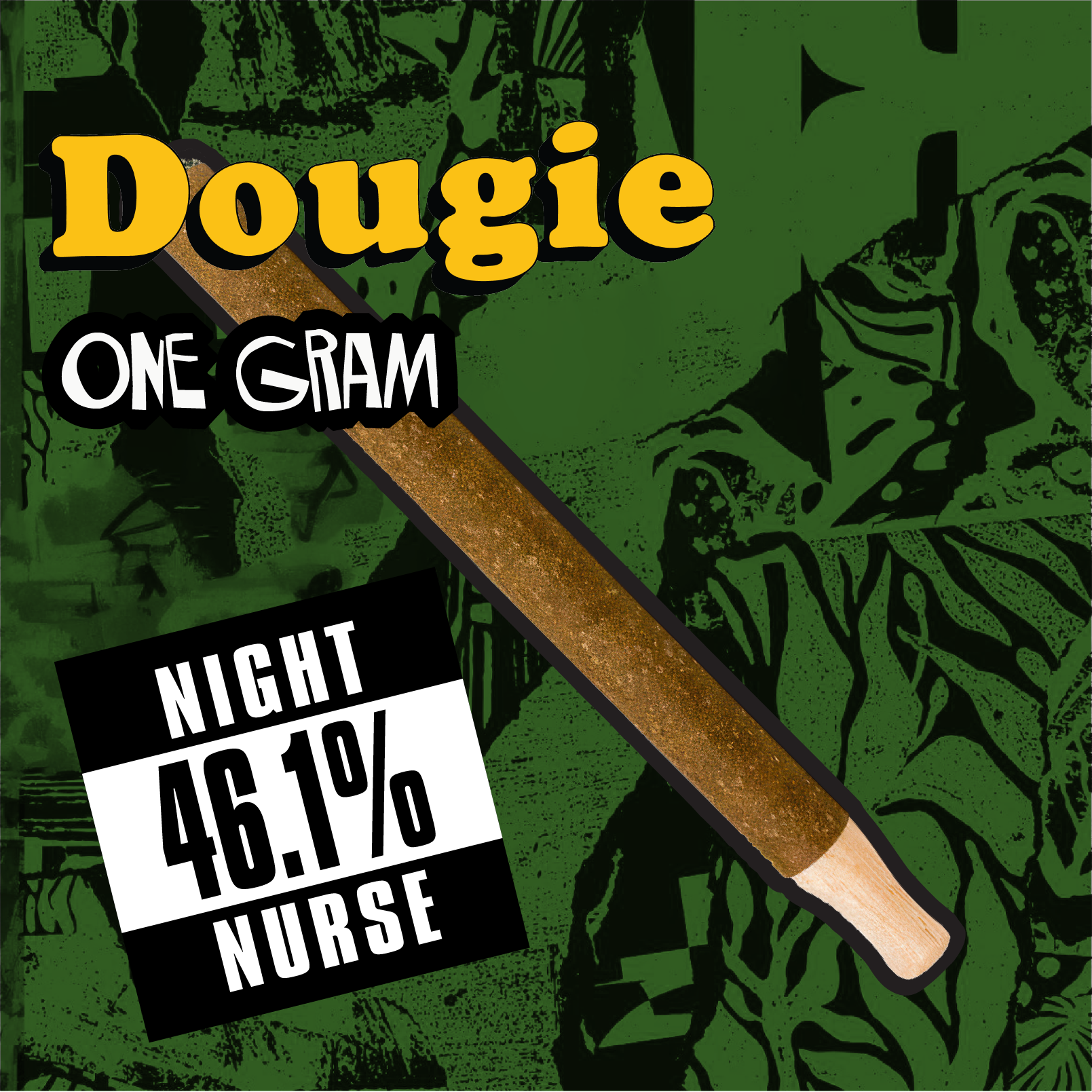 Dougie: Night Nurse
